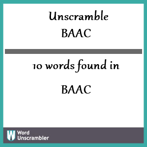 10 words unscrambled from baac