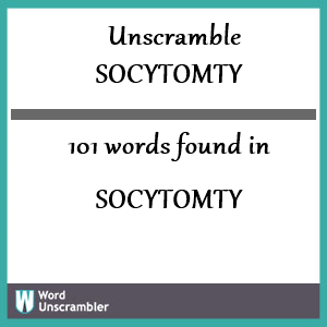 101 words unscrambled from socytomty