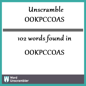 102 words unscrambled from ookpccoas