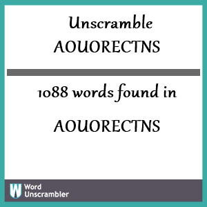 1088 words unscrambled from aouorectns