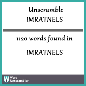 1120 words unscrambled from imratnels