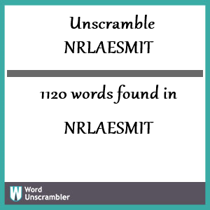 1120 words unscrambled from nrlaesmit