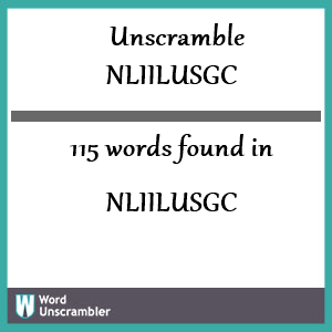 115 words unscrambled from nliilusgc