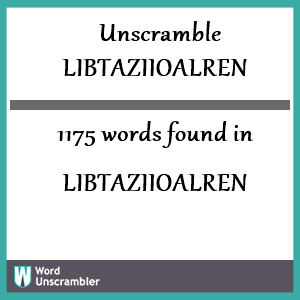 1175 words unscrambled from libtaziioalren