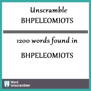 1200 words unscrambled from bhpeleomiots