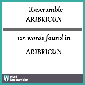 125 words unscrambled from aribricun