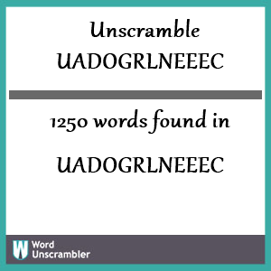 1250 words unscrambled from uadogrlneeec