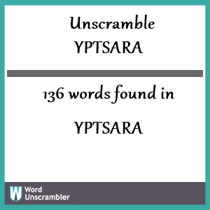 136 words unscrambled from yptsara