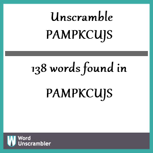 138 words unscrambled from pampkcujs