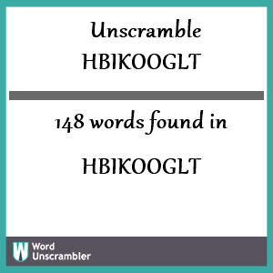 148 words unscrambled from hbikooglt