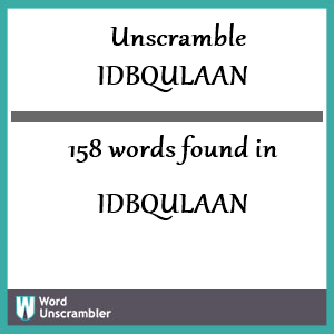 158 words unscrambled from idbqulaan