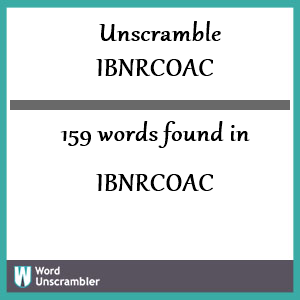 159 words unscrambled from ibnrcoac