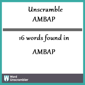 16 words unscrambled from ambap