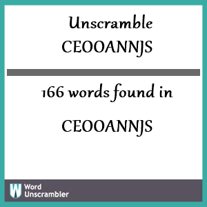 166 words unscrambled from ceooannjs