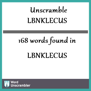 168 words unscrambled from lbnklecus