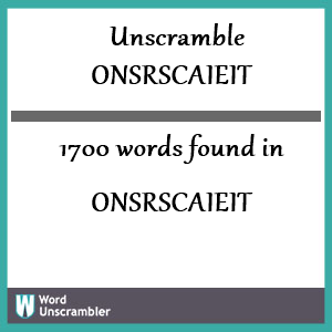 1700 words unscrambled from onsrscaieit
