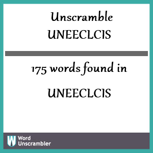 175 words unscrambled from uneeclcis