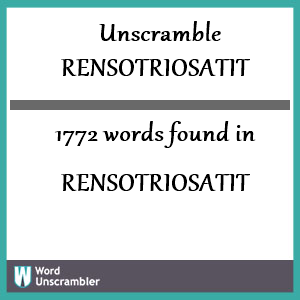 1772 words unscrambled from rensotriosatit