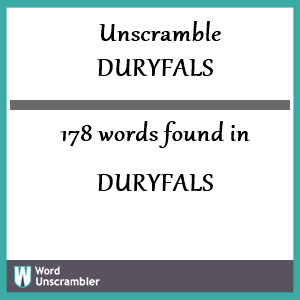 178 words unscrambled from duryfals