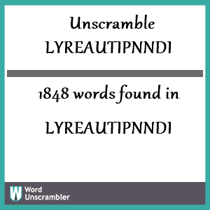 1848 words unscrambled from lyreautipnndi