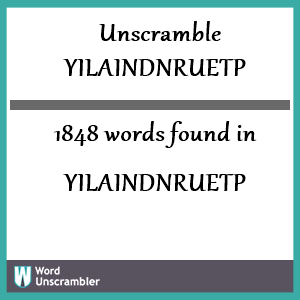 1848 words unscrambled from yilaindnruetp