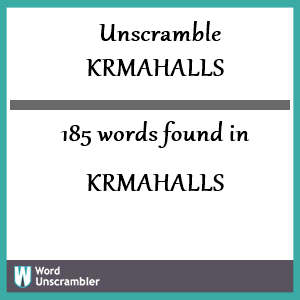 185 words unscrambled from krmahalls