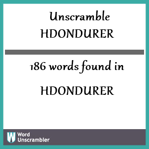 186 words unscrambled from hdondurer