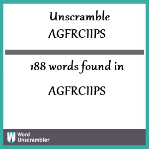 188 words unscrambled from agfrciips