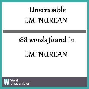 188 words unscrambled from emfnurean