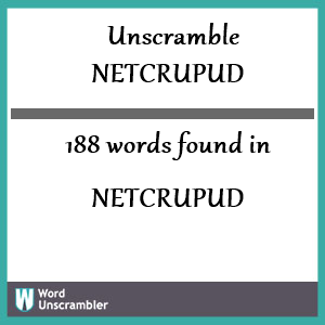 188 words unscrambled from netcrupud
