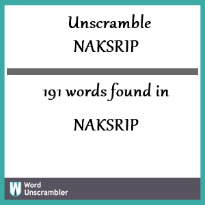 191 words unscrambled from naksrip