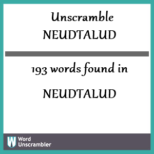 193 words unscrambled from neudtalud