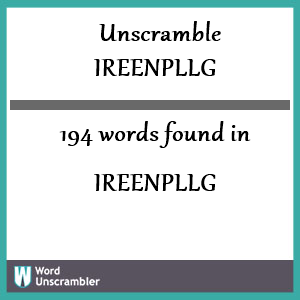 194 words unscrambled from ireenpllg