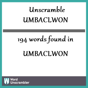 194 words unscrambled from umbaclwon