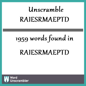 1959 words unscrambled from raiesrmaeptd