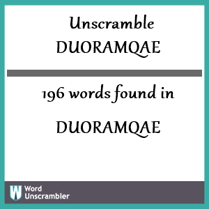 196 words unscrambled from duoramqae