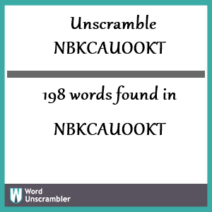 198 words unscrambled from nbkcauookt