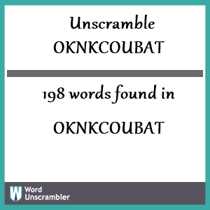 198 words unscrambled from oknkcoubat