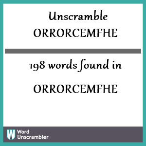 198 words unscrambled from orrorcemfhe