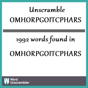 1992 words unscrambled from omhorpgoitcphars