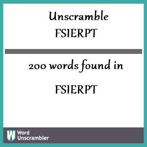 200 words unscrambled from fsierpt