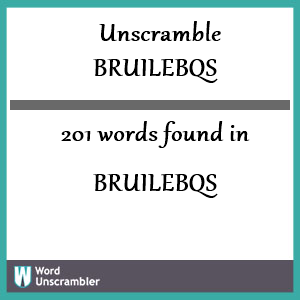 201 words unscrambled from bruilebqs