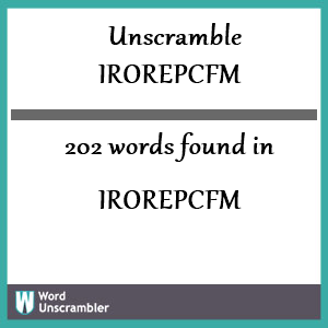 202 words unscrambled from irorepcfm