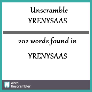 202 words unscrambled from yrenysaas