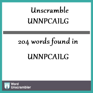 204 words unscrambled from unnpcailg