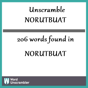 206 words unscrambled from norutbuat