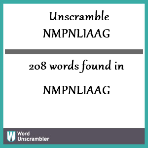 208 words unscrambled from nmpnliaag