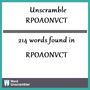 214 words unscrambled from rpoaonvct
