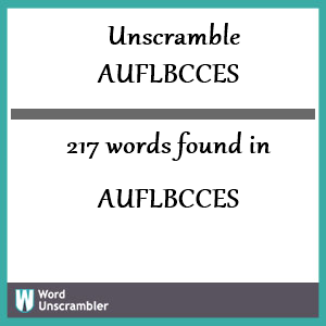 217 words unscrambled from auflbcces