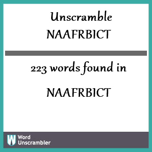 223 words unscrambled from naafrbict